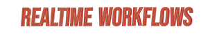 Realtime Workflows